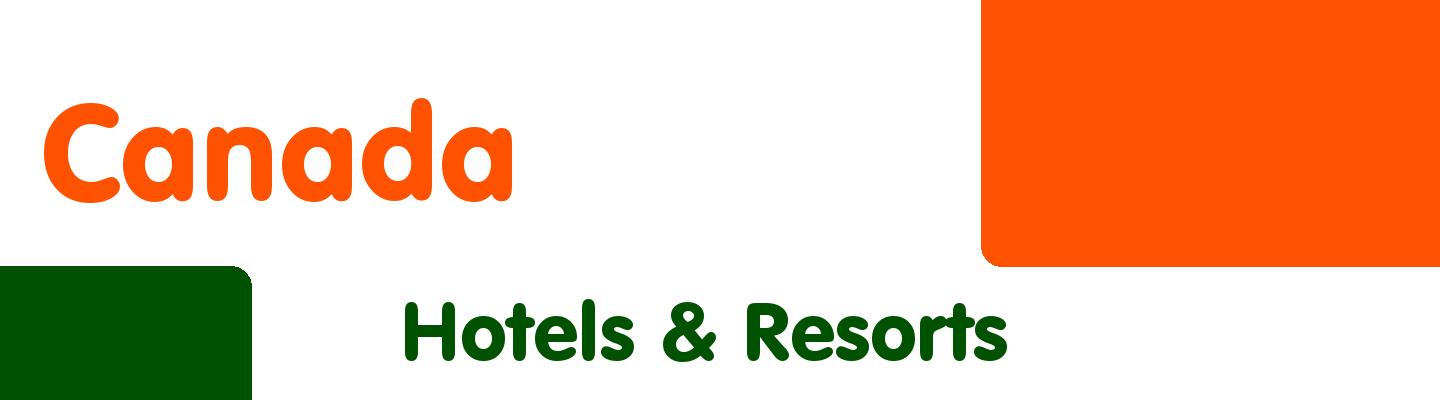Best hotels & resorts in Canada - Rating & Reviews